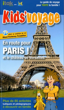 En route pour Paris et le château de Versailles !