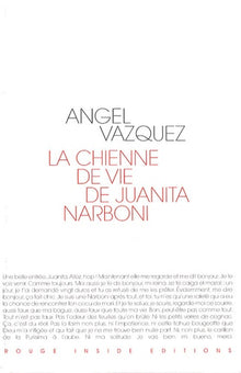 La chienne de vie de Juanita Narboni