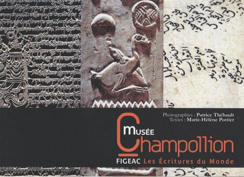Champollion, Musée des Ecritures