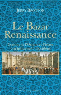 Le bazar Renaissance