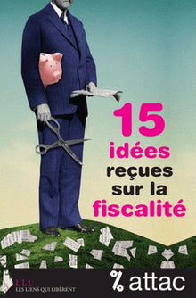 Impots_idées fausses et vraies injustice