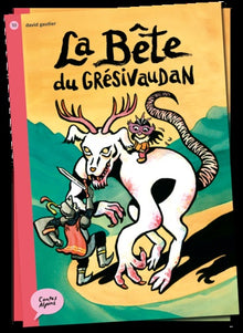 LA BÊTE DU GRÉSIVAUDAN
