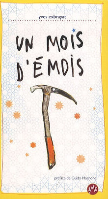 Un mois d'émois