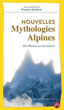 Nouvelles mythologies alpines