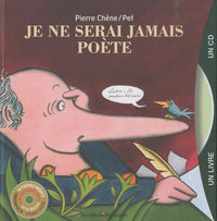 Je ne serai jamais poète