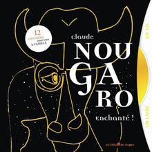 Claude Nougaro, Enchanté !