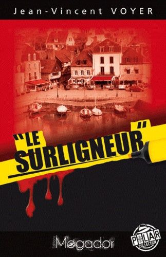 Le surligneur