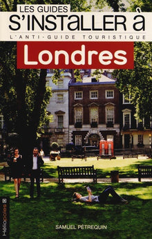 S'installer à Londres