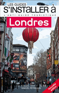 S'installer à Londres 2ed