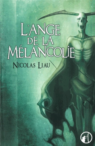 L'Ange de la mélancolie: Suivi de Quand je serai grand, je serai mort