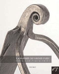 LA PASSION DU SAVOIR-FAIRE