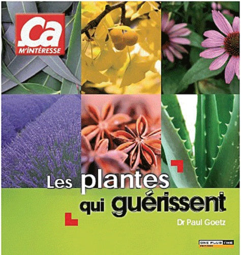 Les plantes qui guérissent