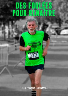 Des foulées pour renaître