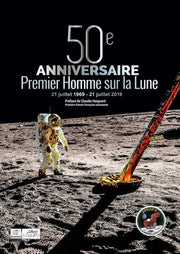 50eme anniversaire. Premier homme sur la Lune