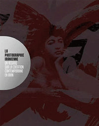 La Photographie iranienne