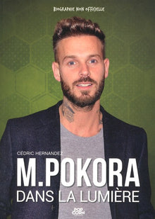 M. Pokora: Dans la lumière