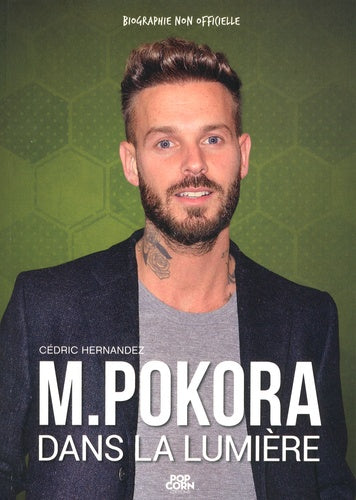 M. Pokora: Dans la lumière