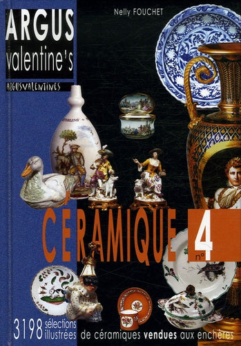 Argus Valentine's céramique, n°4: sélection de 3198 résultats de ventes aux enchères 2004-2006