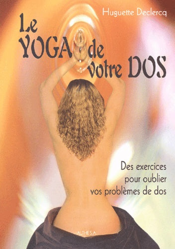 Le yoga de votre dos