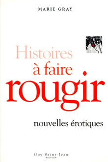 Histoires à faire rougir