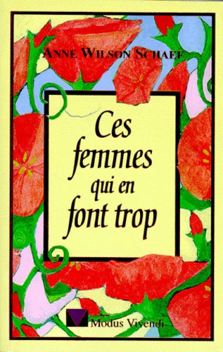 Ces femmes qui en font trop