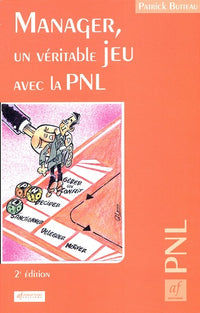 Manager, un véritable jeu avec la PNL
