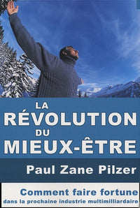 La révolution du mieux-être