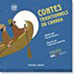CONTES TRADITIONNELS DU CANADA