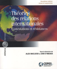 THEORIES DES RELATIONS INTERNATIONALES 2E ED.