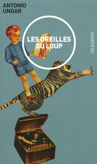 Les oreilles du loup - roman