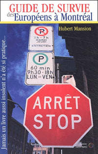 Guide de survie des Européens à Montréal