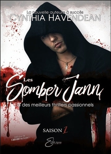 Les Somber Jann: Saison 1