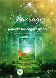 Passage - Nouvelle Conscience Unifiée