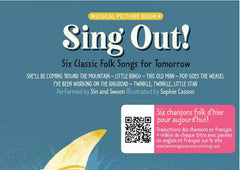 Sing out! : Six chansons folk d'hier pour aujourd'hui