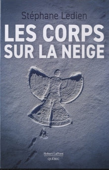 Les corps sur la neige