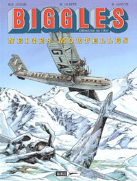 Biggles, tome 13 : Neiges mortelles