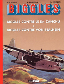 Biggles contre le docteur Zanchu