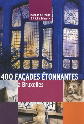 400 façades à Bruxelles