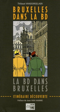 Bruxelles dans la BD - La BD dans Bruxelles