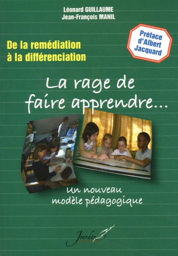 La rage de faire apprendre...