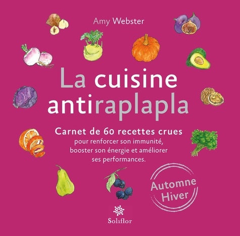 La cuisine anti raplapla Automne Hiver