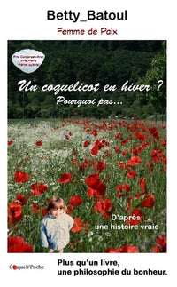 Un coquelicot en hiver ? pourquoi pas...