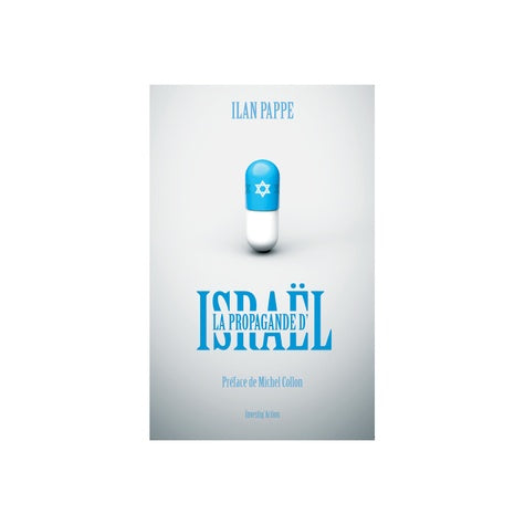 LA PROPAGANDE D´ISRAEL