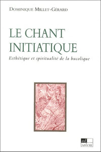 Le chant initiatique