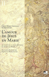 L'amour de Jésus en Marie