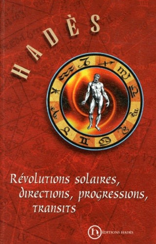 Révolutions solaires, directions, progressions, transits