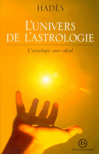 L'univers de l'astrologie