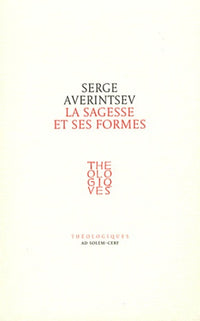 La sagesse et ses formes
