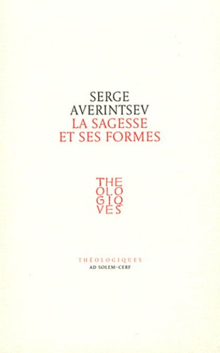 La sagesse et ses formes