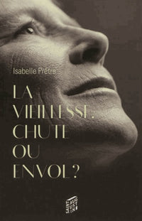 Vieillesse chute ou envol